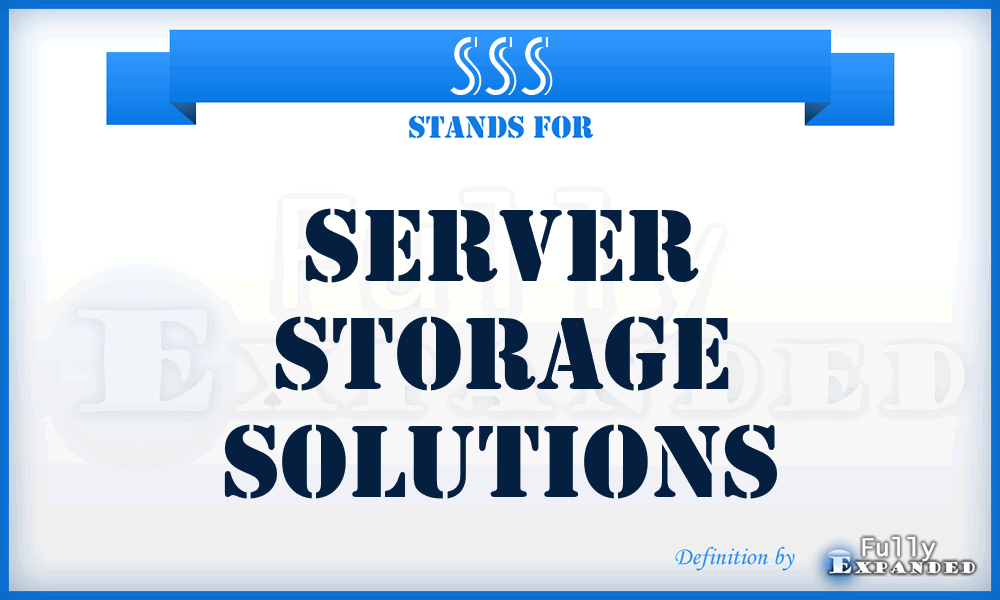 SSS - Server Storage Solutions