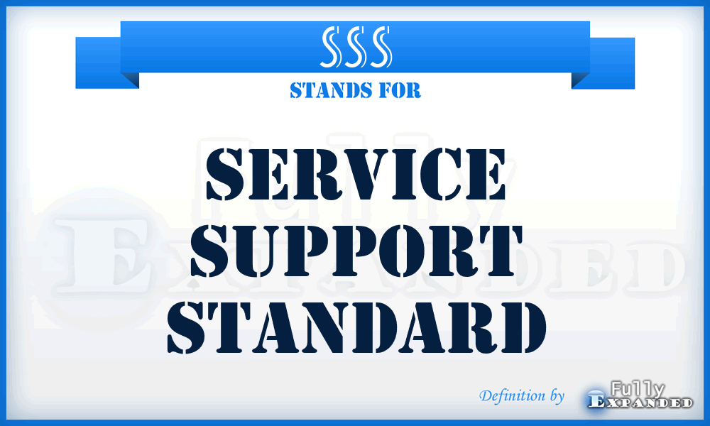 SSS - Service Support Standard