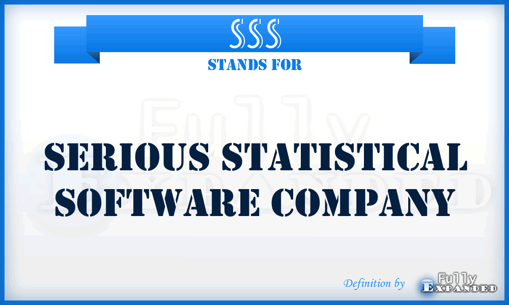 SSS - Serious Statistical Software Company