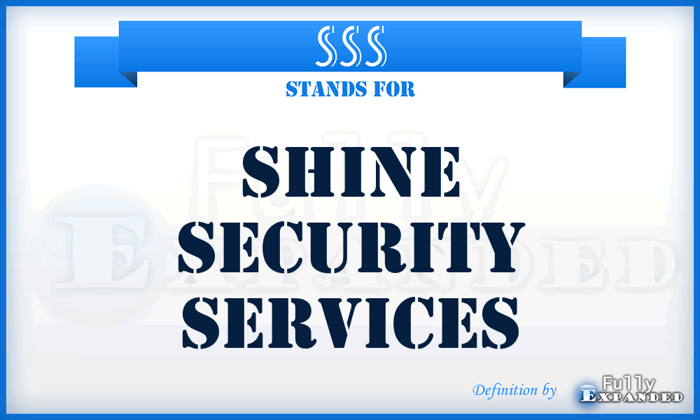 SSS - Shine Security Services