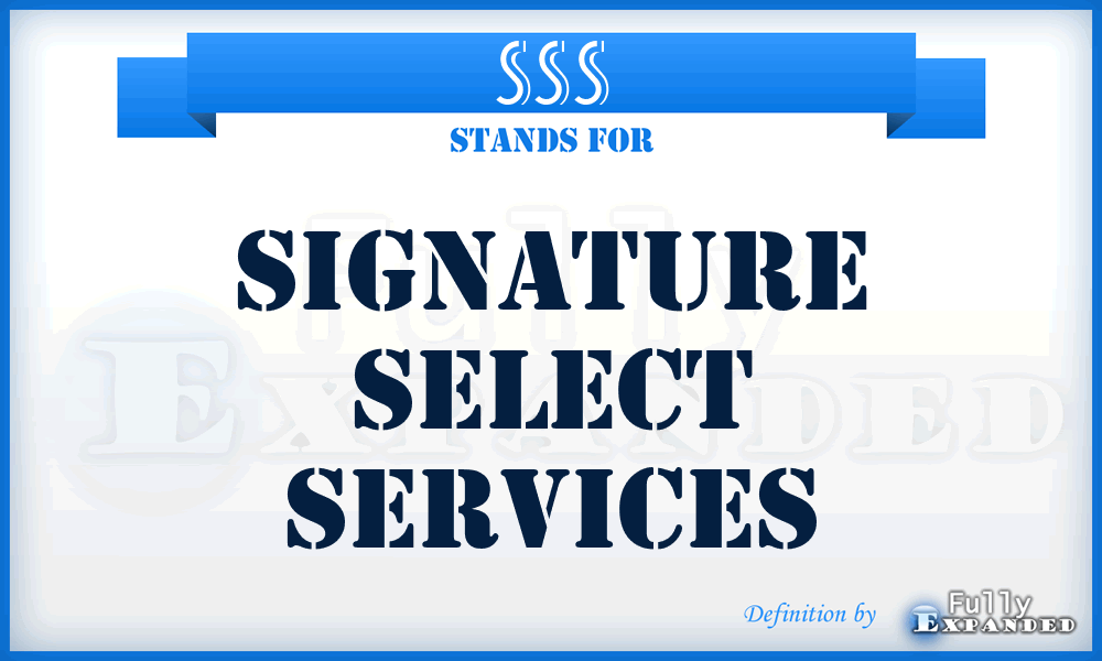 SSS - Signature Select Services