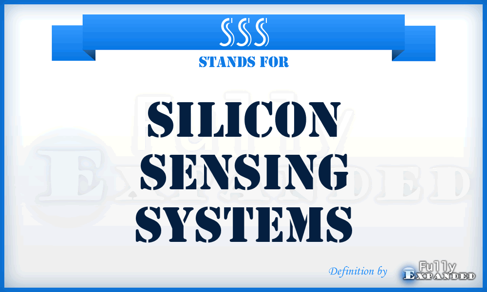 SSS - Silicon Sensing Systems