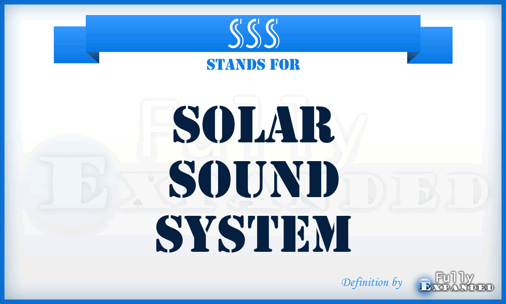 SSS - Solar Sound System