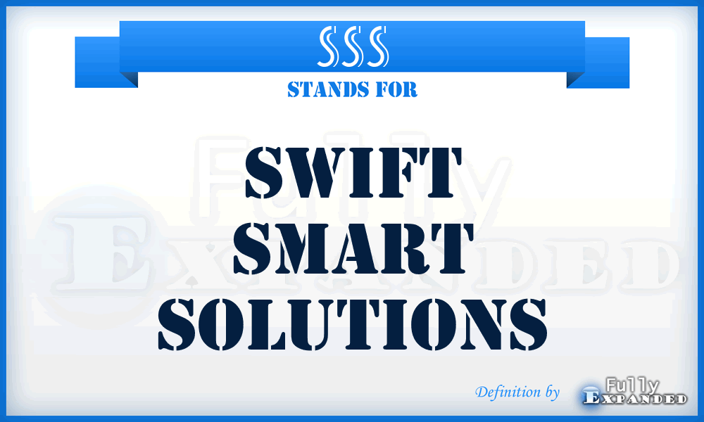 SSS - Swift Smart Solutions