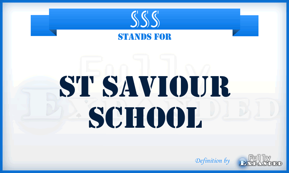 SSS - St Saviour School