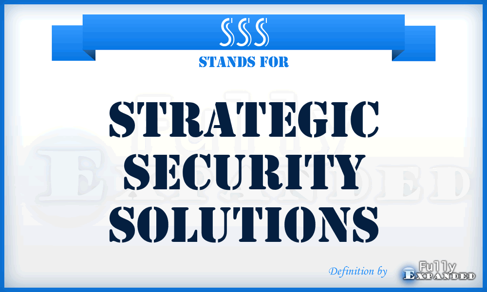 SSS - Strategic Security Solutions