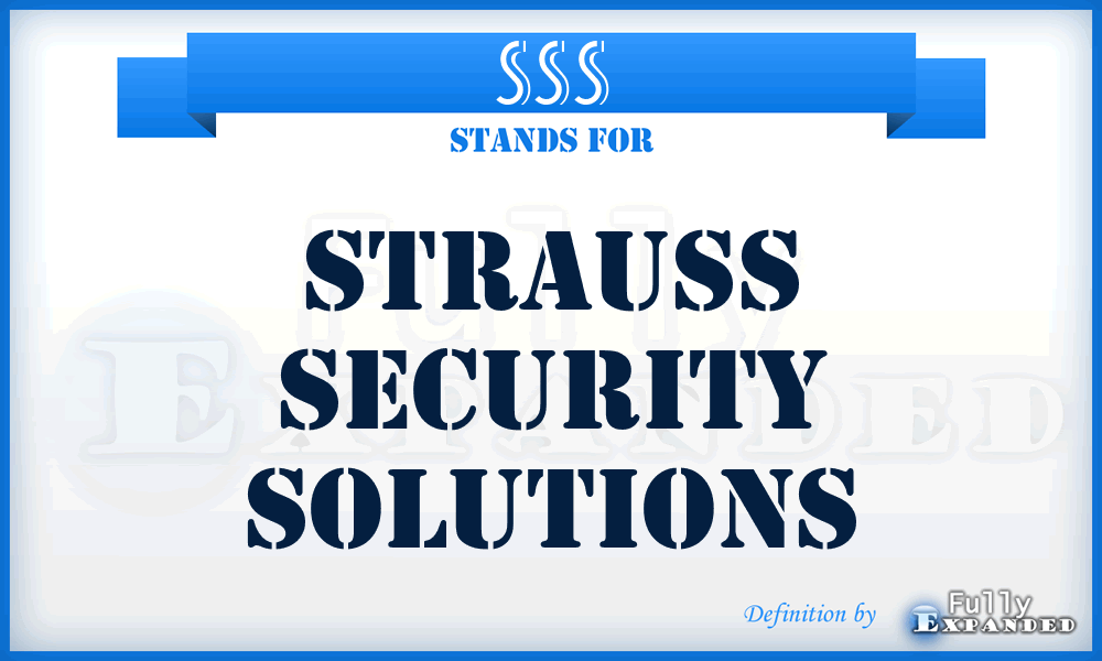 SSS - Strauss Security Solutions