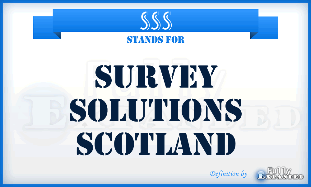 SSS - Survey Solutions Scotland