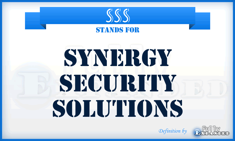 SSS - Synergy Security Solutions