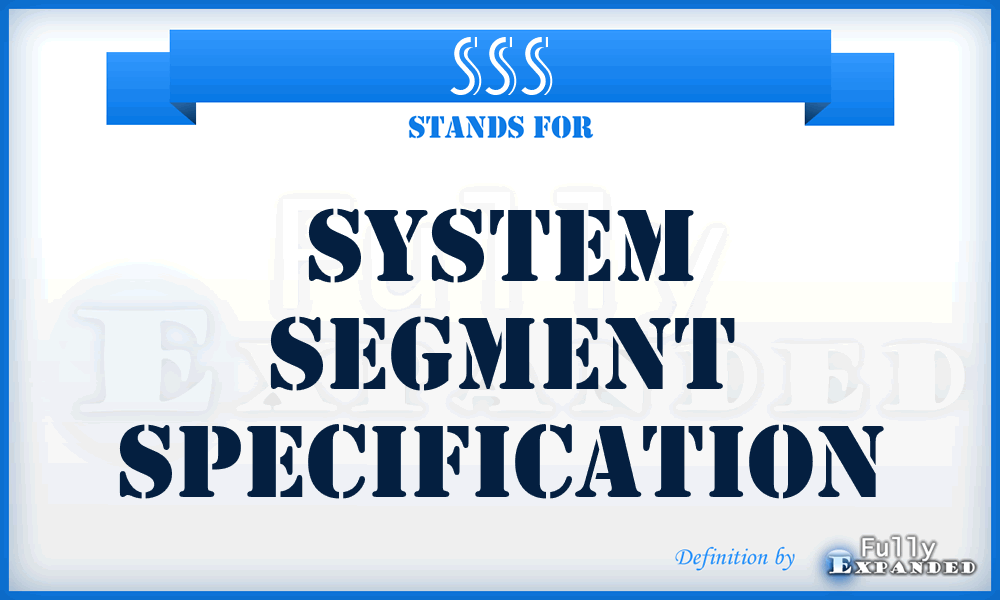 SSS - System Segment Specification