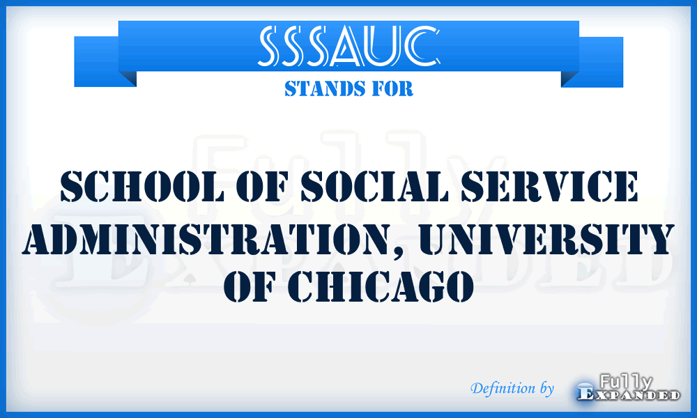 SSSAUC - School of Social Service Administration, University of Chicago