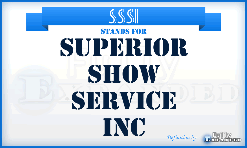 SSSI - Superior Show Service Inc