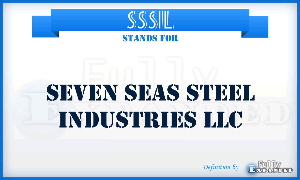 SSSIL - Seven Seas Steel Industries LLC