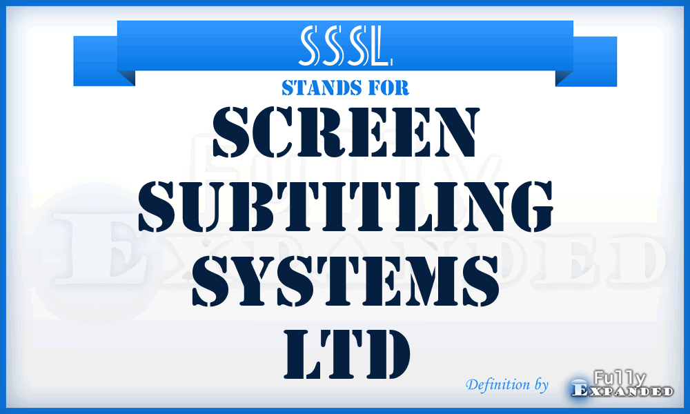 SSSL - Screen Subtitling Systems Ltd