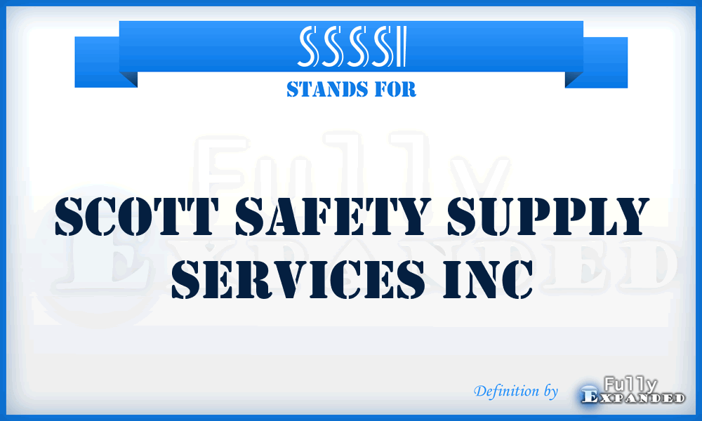 SSSSI - Scott Safety Supply Services Inc