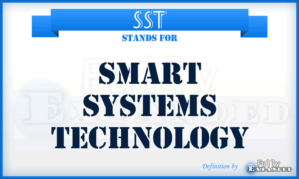 SST - Smart Systems Technology