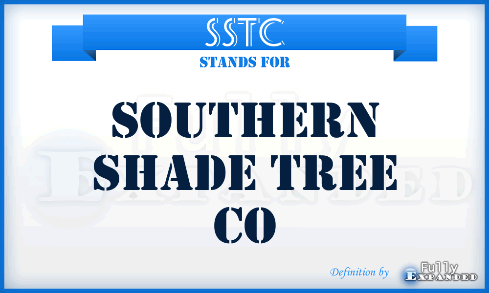 SSTC - Southern Shade Tree Co