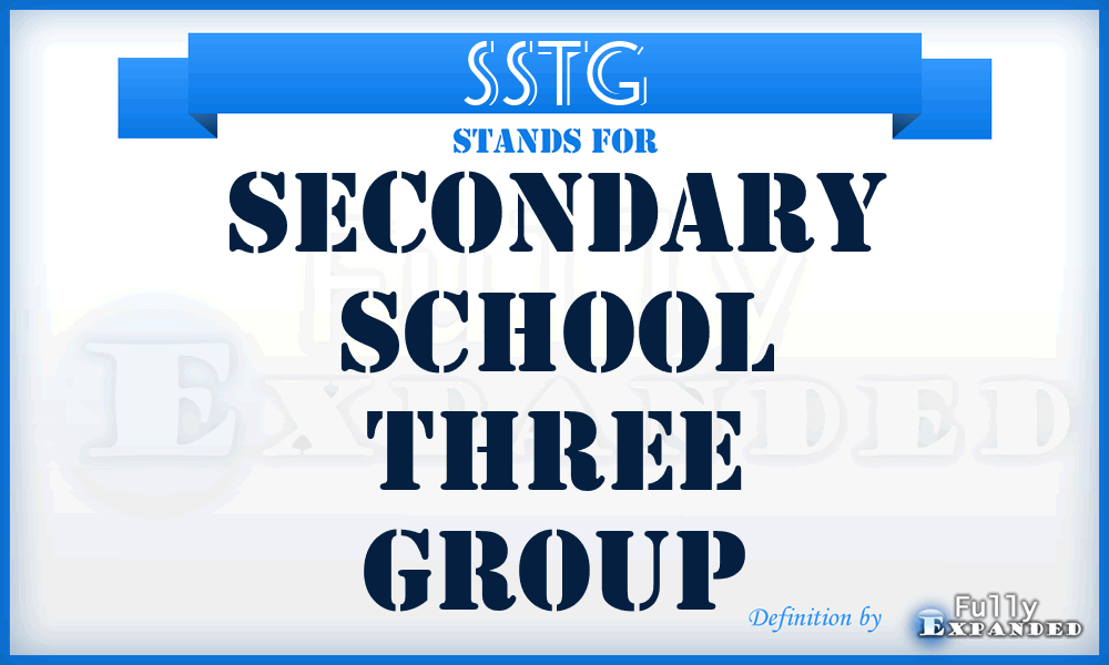 SSTG - Secondary School Three Group