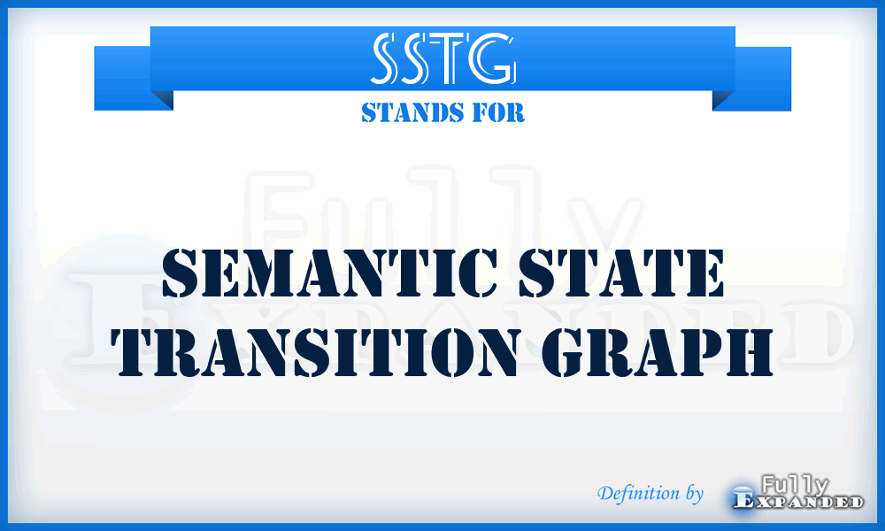 SSTG - Semantic State Transition Graph