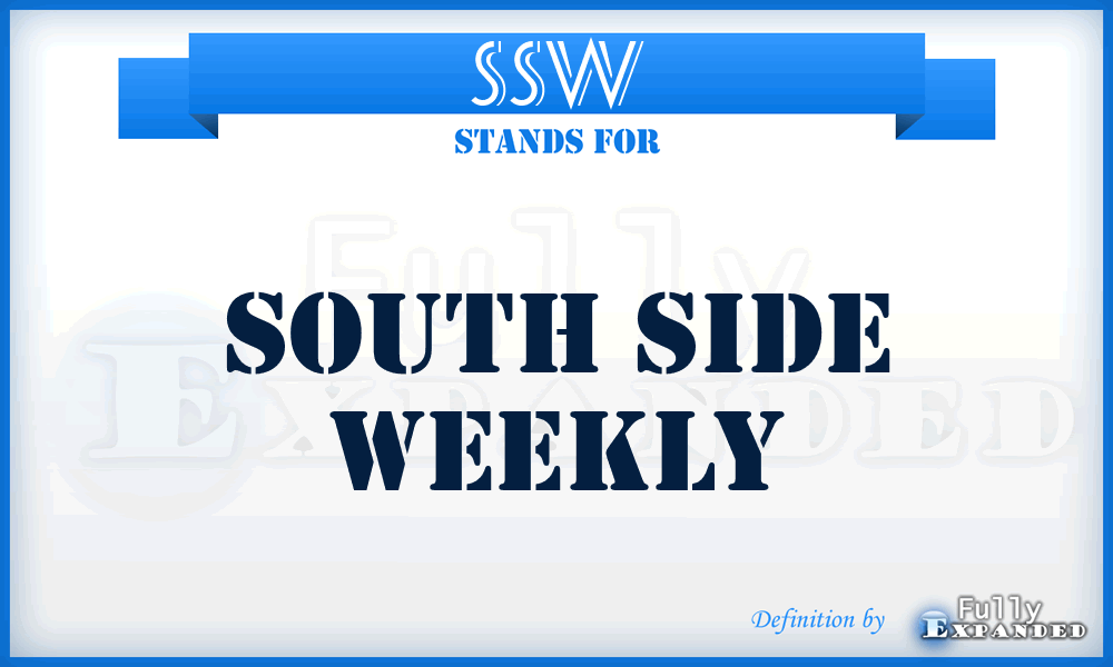 SSW - South Side Weekly