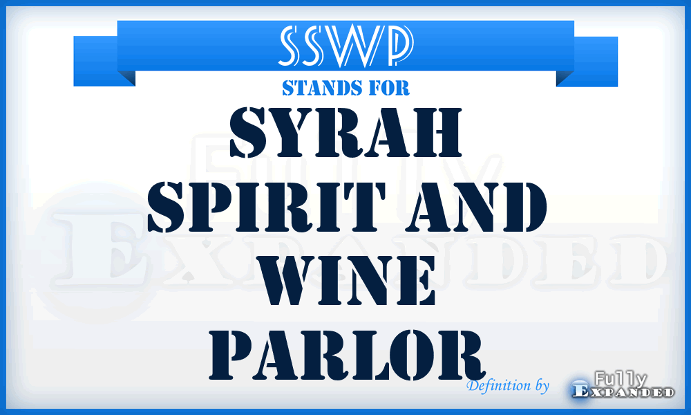 SSWP - Syrah Spirit and Wine Parlor