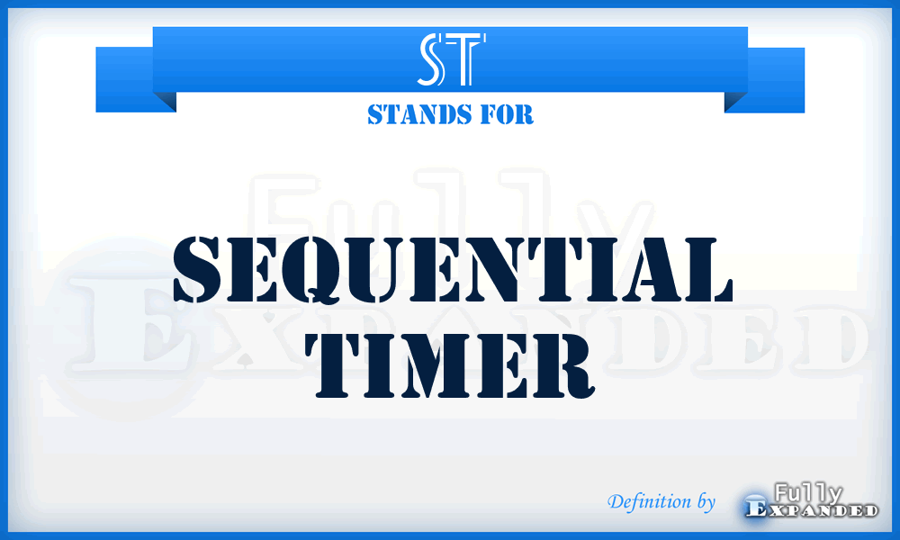 ST - Sequential Timer