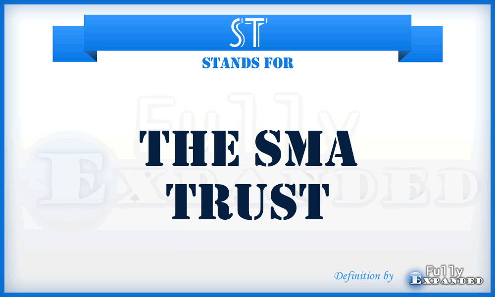 ST - The Sma Trust