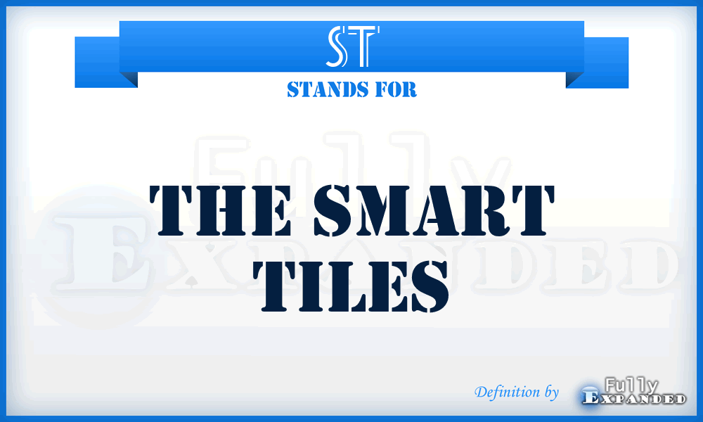 ST - The Smart Tiles