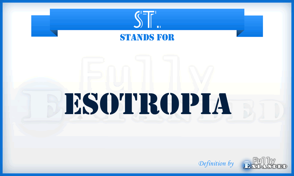 ST. - Esotropia