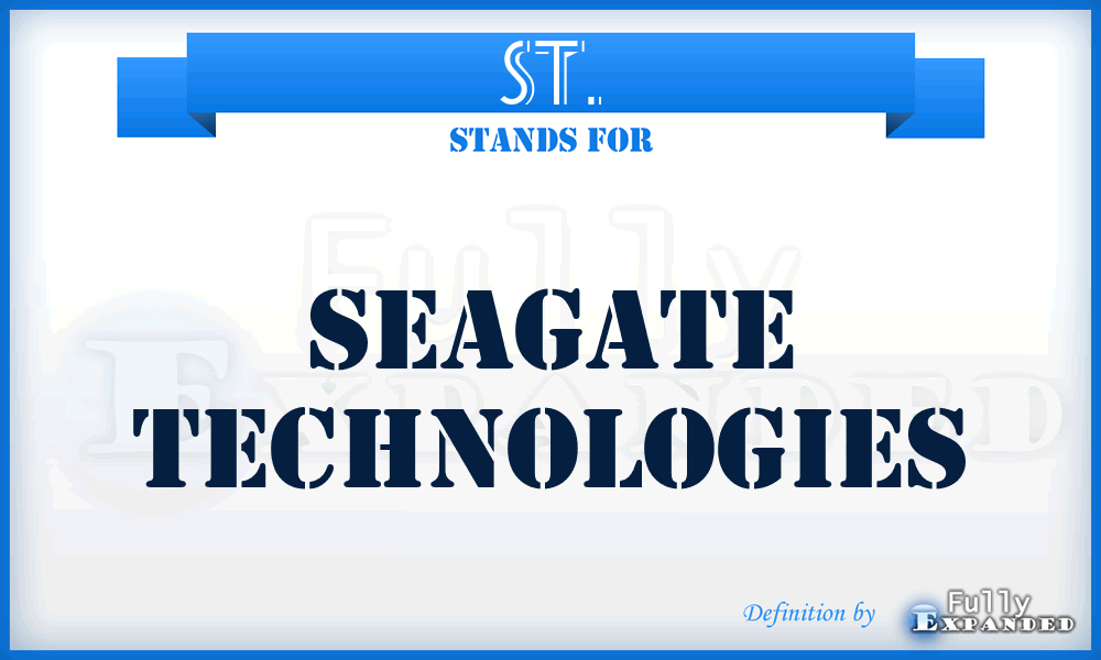 ST. - Seagate Technologies