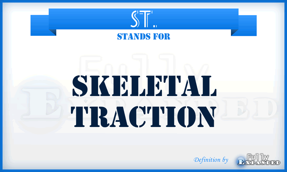 ST. - Skeletal Traction