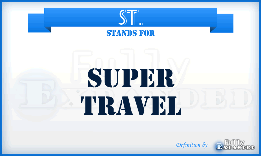 ST. - Super Travel