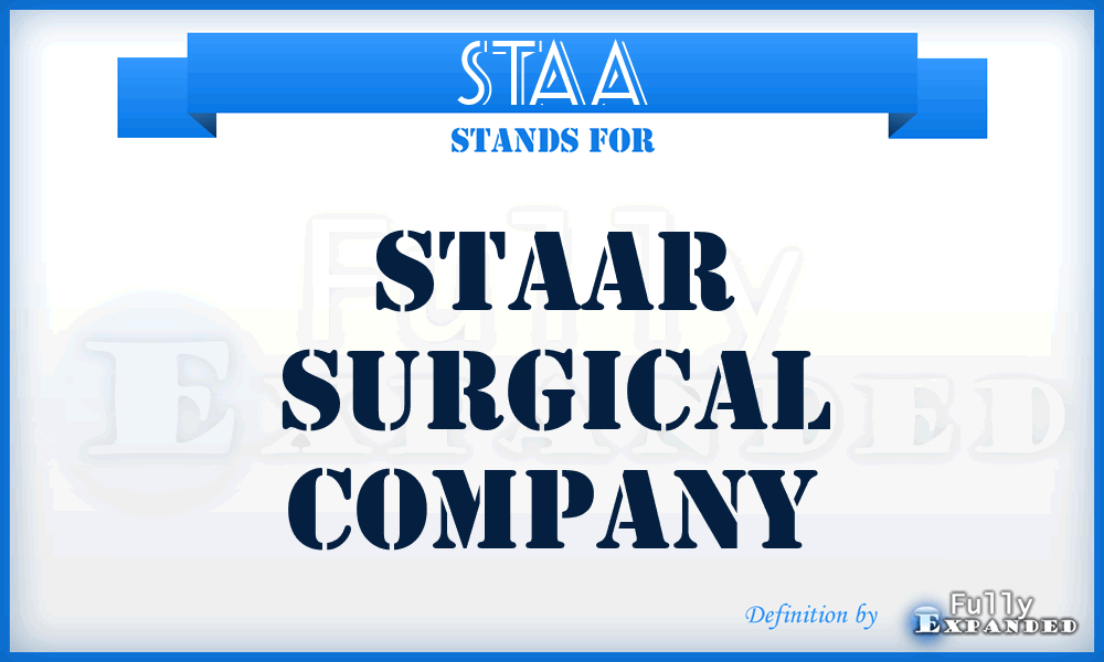 STAA - STAAR Surgical Company