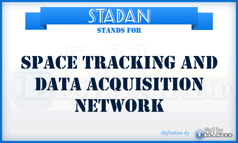 STADAN - Space Tracking and Data Acquisition Network