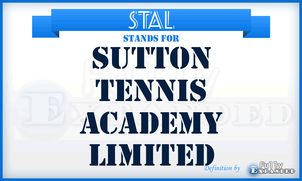 STAL - Sutton Tennis Academy Limited