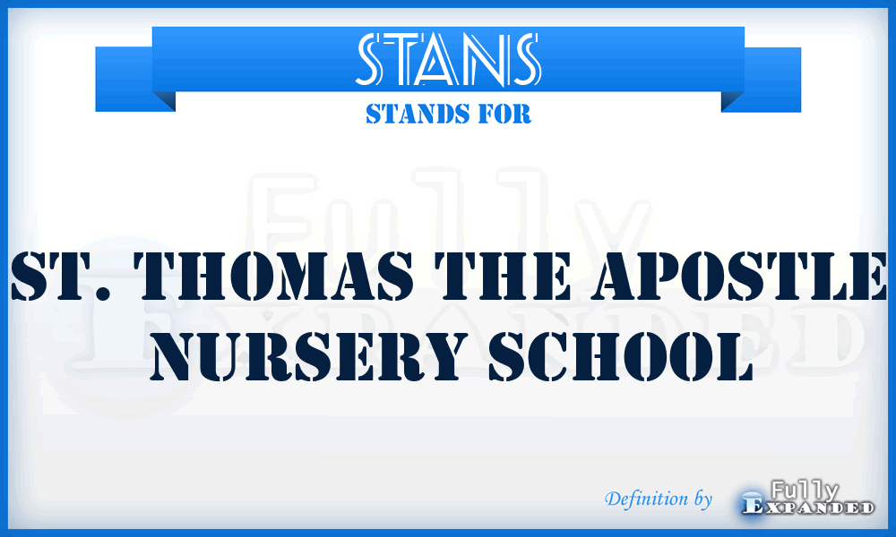 STANS - St. Thomas the Apostle Nursery School