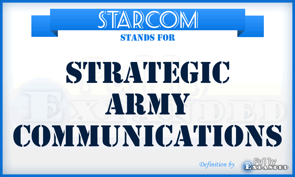 STARCOM - strategic army communications