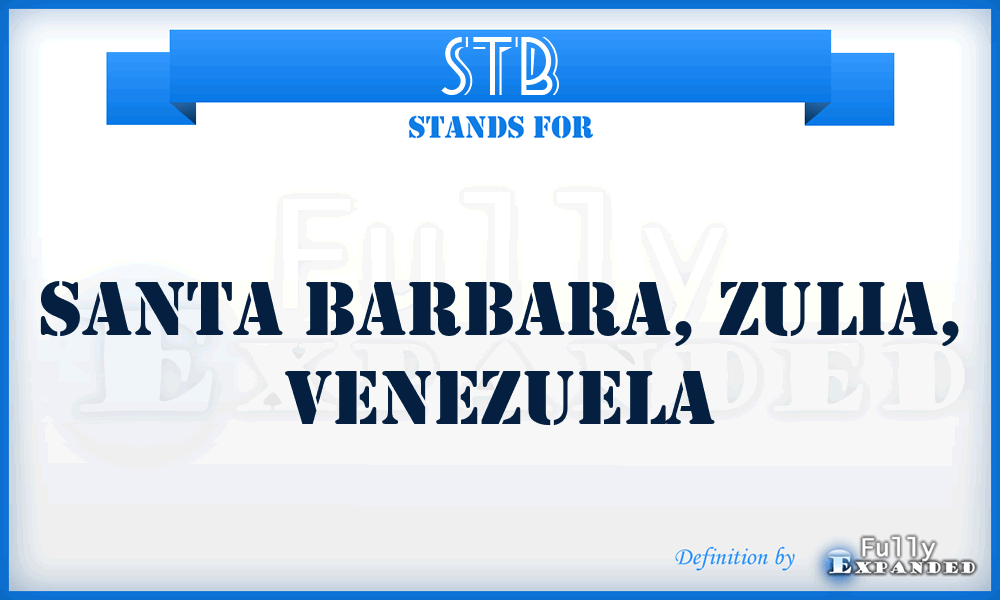 STB - Santa Barbara, Zulia, Venezuela