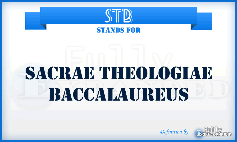 STB - Sacrae Theologiae Baccalaureus