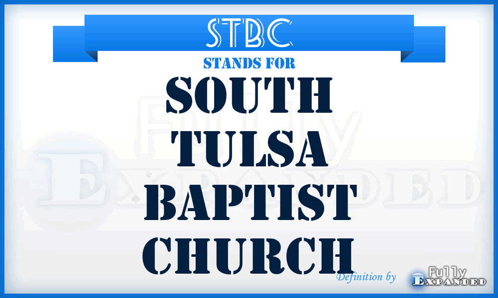 STBC - South Tulsa Baptist Church
