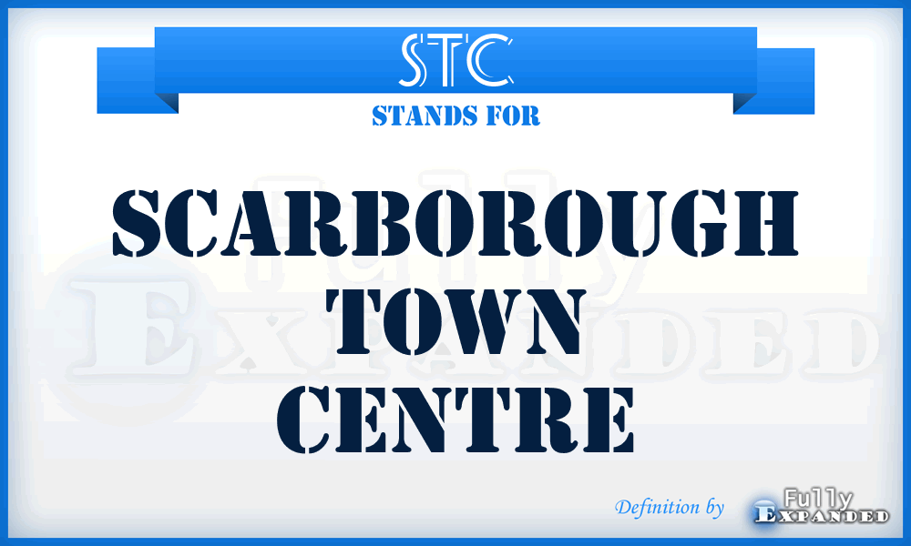 STC - Scarborough Town Centre