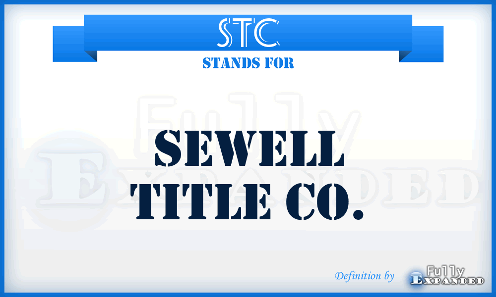 STC - Sewell Title Co.