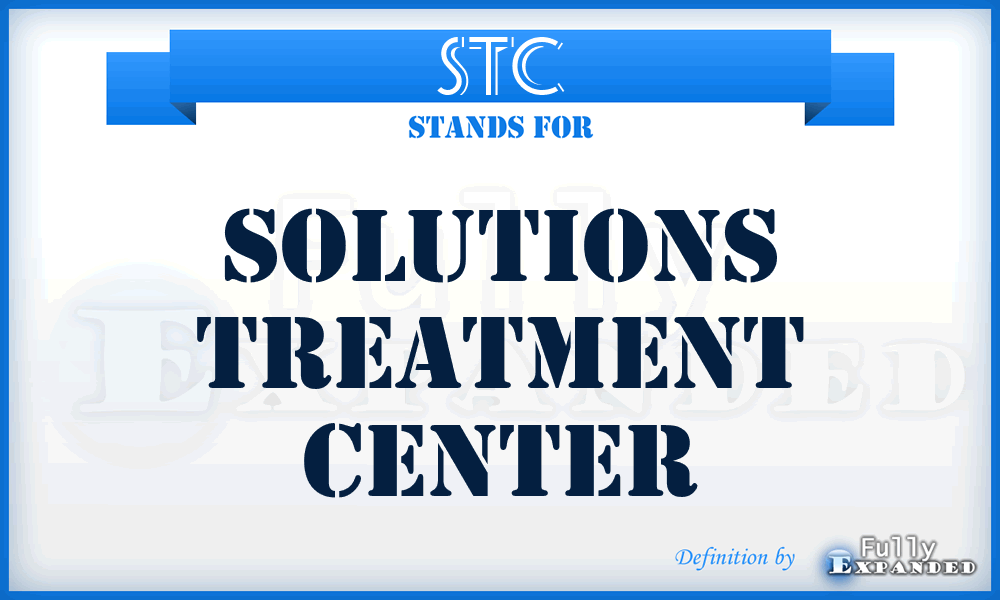 STC - Solutions Treatment Center
