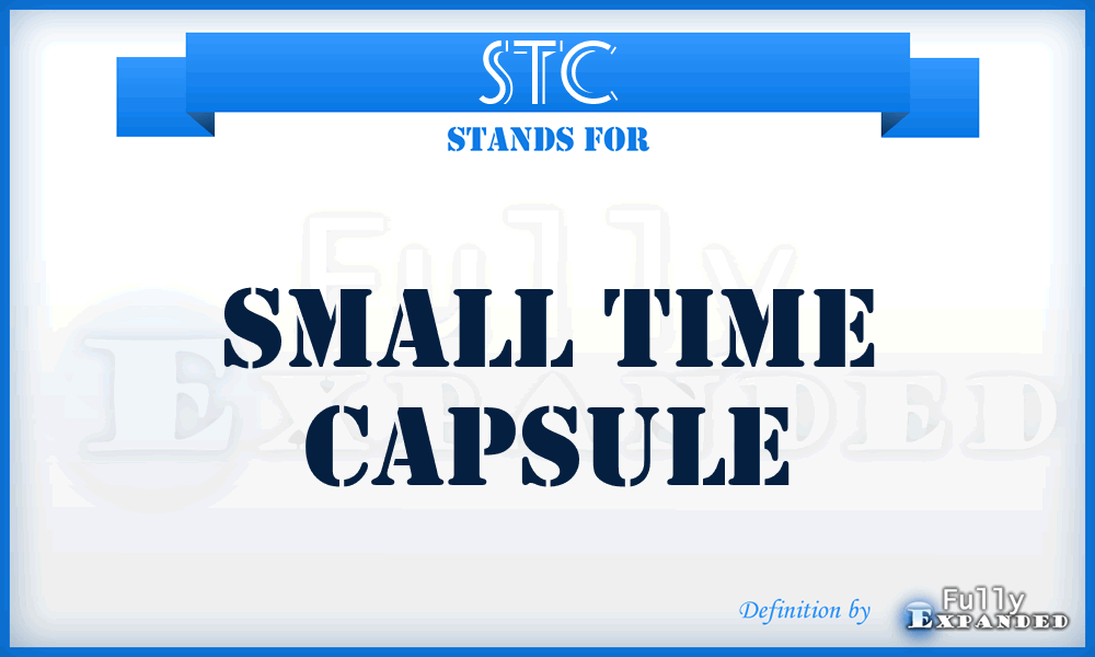 STC - Small Time Capsule