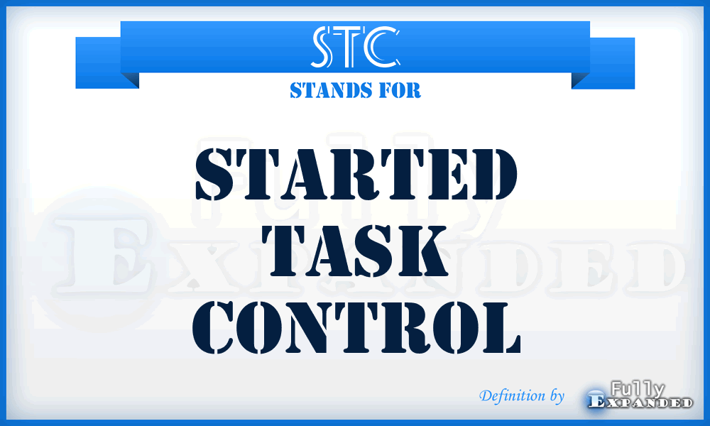 STC - Started Task Control