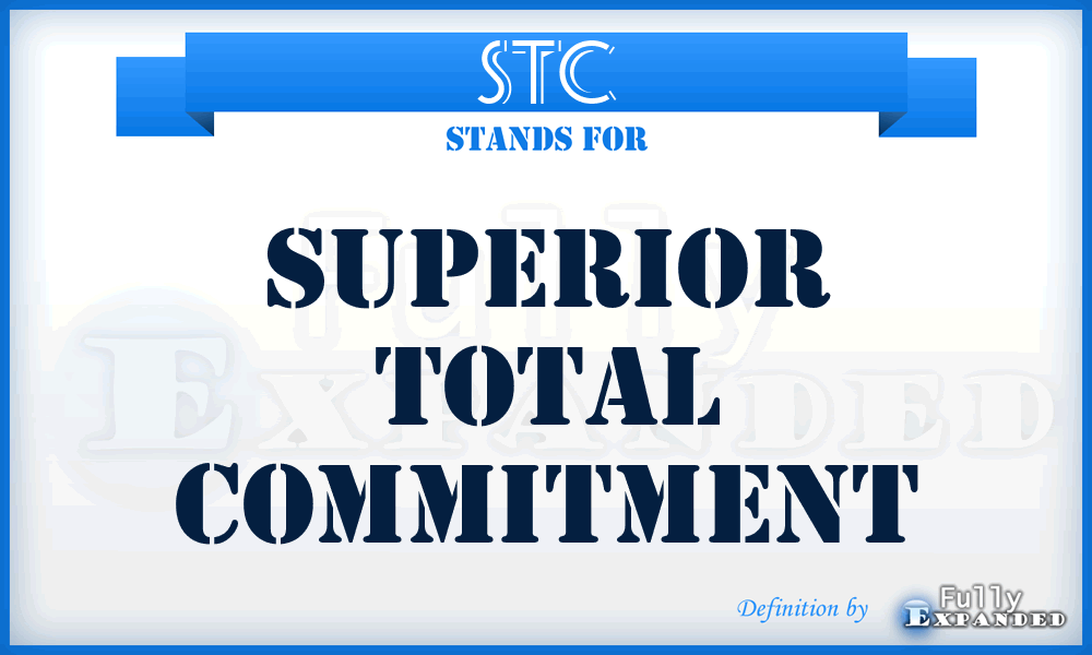 STC - Superior Total Commitment