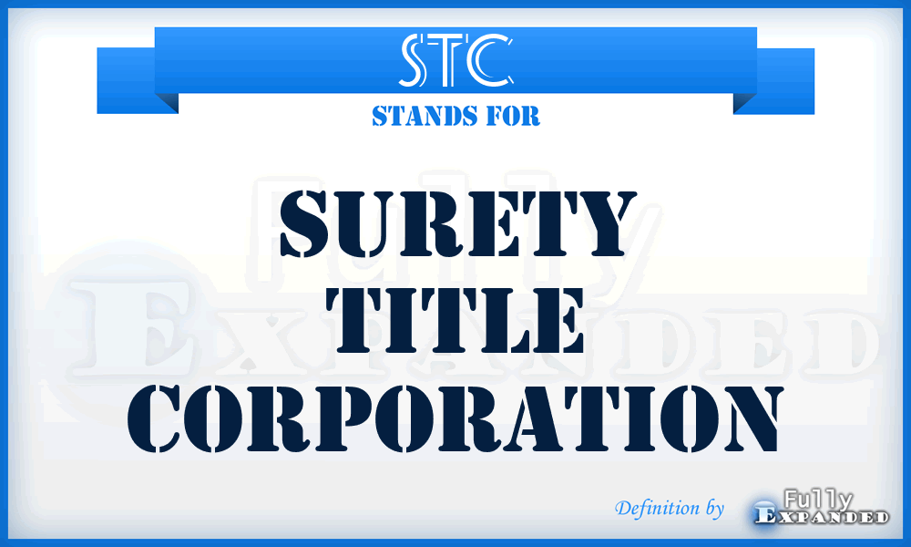 STC - Surety Title Corporation