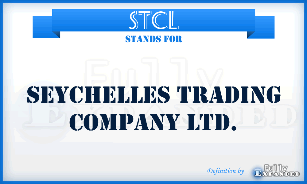 STCL - Seychelles Trading Company Ltd.