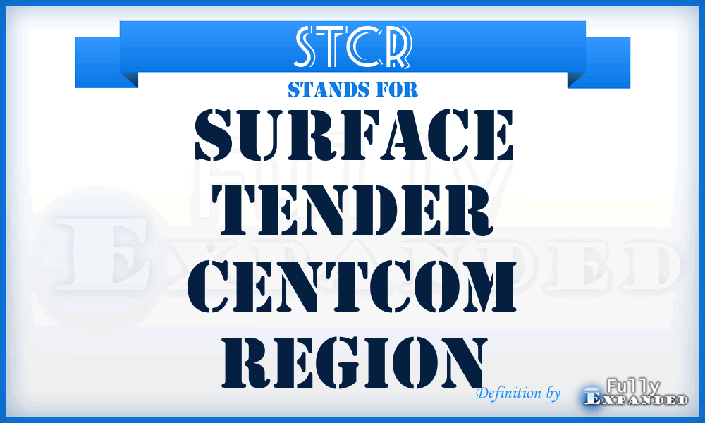 STCR - surface tender centcom region