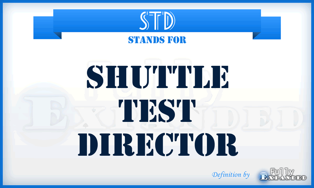 STD - Shuttle Test Director